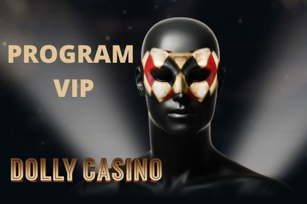 PROGRAM VIP Dolly Casino