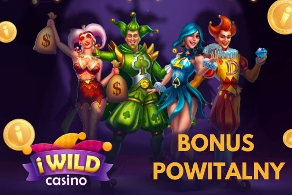 BONUS POWITALNY iWild Casino